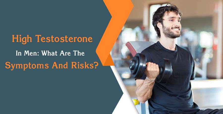 High Testosterone In Men