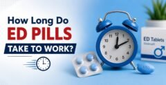 How Long Do ED Pills Take to Work?