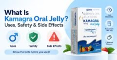 What Is Kamagra Oral Jelly? Uses, Safety & Side Effects